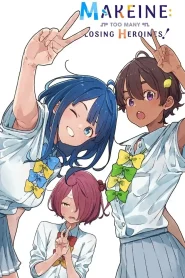 Make Heroine ga Oosugiru!